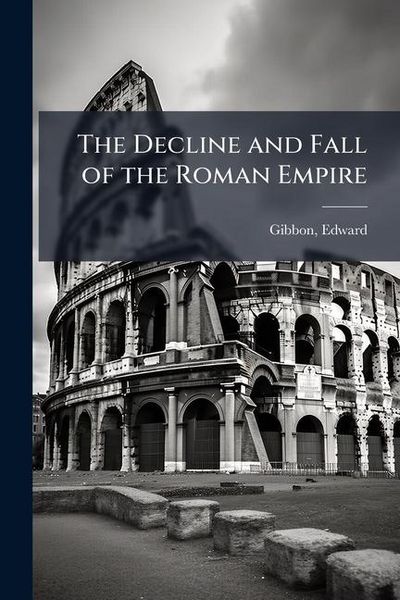 Produktbild: The Decline and Fall of the Roman Empire