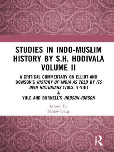 Produktbild: Studies in Indo-Muslim History by S.H. Hodivala Volume II