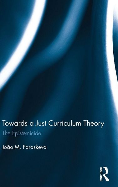 Produktbild: Towards a Just Curriculum Theory