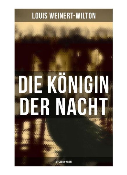 Produktbild: Die K&ouml;nigin der Nacht (Mystery-Krimi)