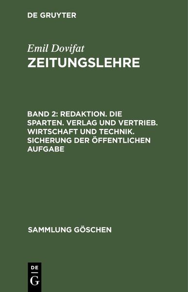 Produktbild: Redaktion. Die Sparten. Verlag und Vertrieb. Wirtschaft und Technik. Sicherung der &ouml;ffentlichen Aufgabe