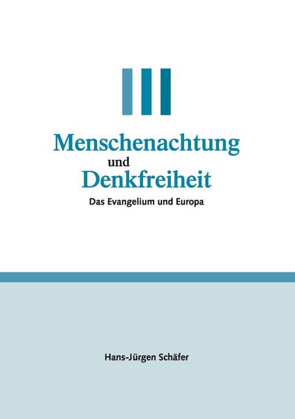 Produktbild: Menschenachtung und Denkfreiheit