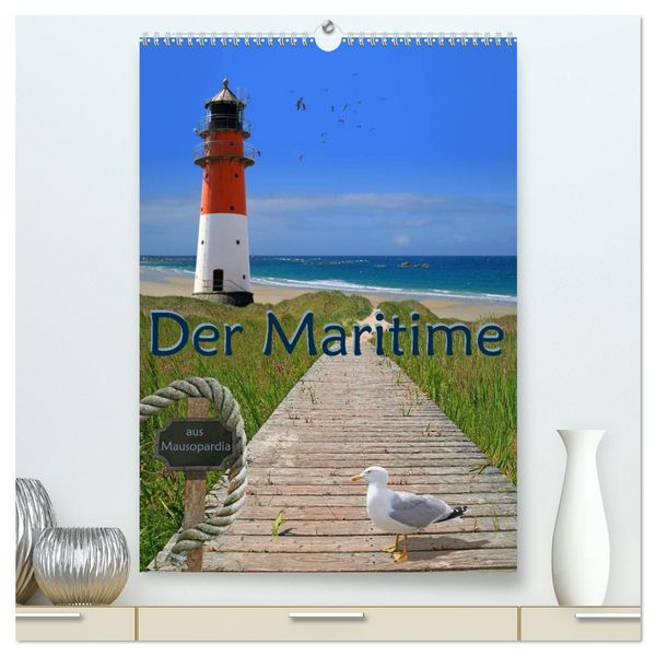 Produktbild: Der Maritime aus Mausopardia (hochwertiger Premium Wandkalender 2026 DIN A2 hoch), Kunstdruck in Hochglanz