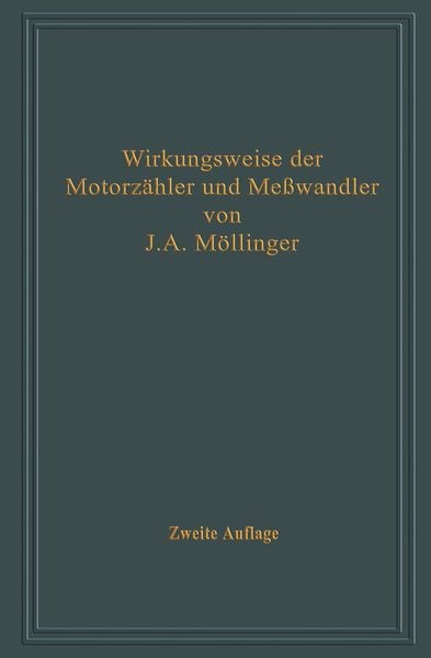 Produktbild: Wirkungsweise der Motorz&auml;hler und Me&szlig;wandler mit besonderer Ber&uuml;cksichtigung der Blind-, Misch- und Scheinverbrauchsmessung