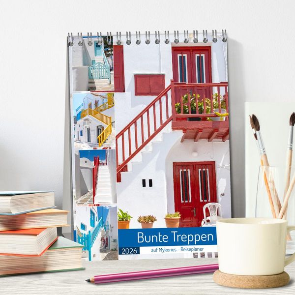 Produktbild: Bunte Treppen auf Mykonos - Reiseplaner (Tischkalender 2026 DIN A5 hoch), CALVENDO Monatskalender