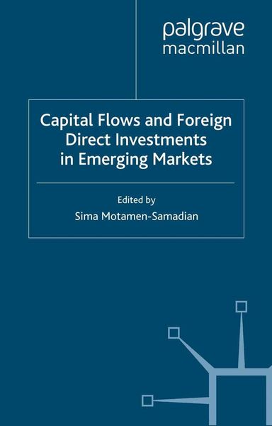 Produktbild: Capital Flows and Foreign Direct Investments in Emerging Markets