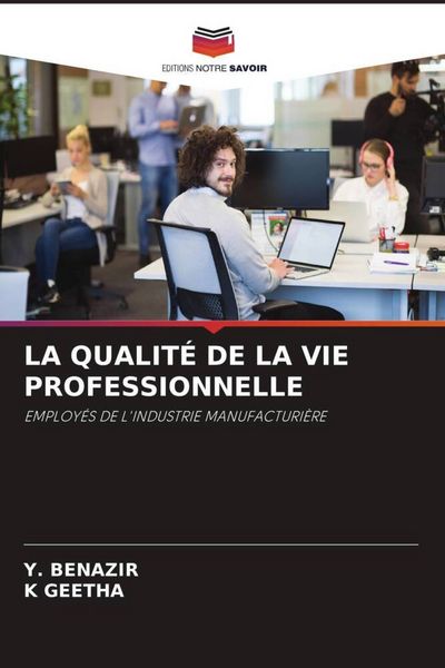 Produktbild: La Qualit&eacute; De La Vie Professionnelle