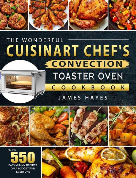 Produktbild: The Wonderful Cuisinart Chef's Convection Toaster Oven Cookbook