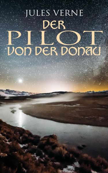 Produktbild: Der Pilot von der Donau