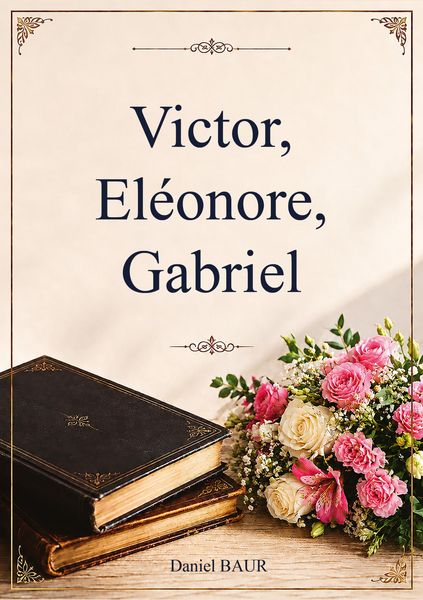 Produktbild: Victor, El&eacute;onore, Gabriel