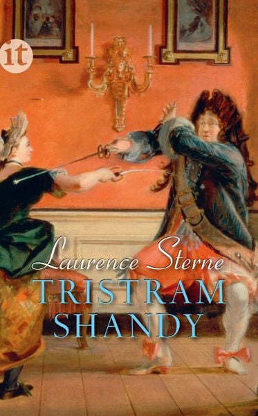 Leben und Meinungen von Tristram Shandy Gentleman, Taschenbuch von Laurence Sterne, Insel Verlag, 9783458359685