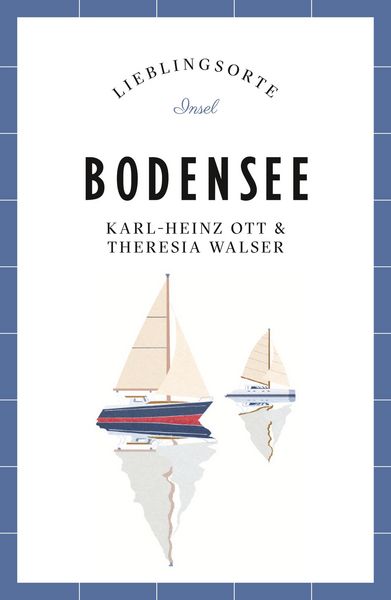 Produktbild: Bodensee Reiseführer LIEBLINGSORTE