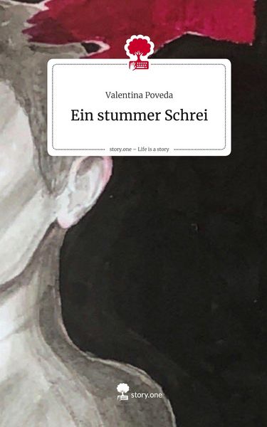 Produktbild: Ein stummer Schrei. Life is a Story - story.one