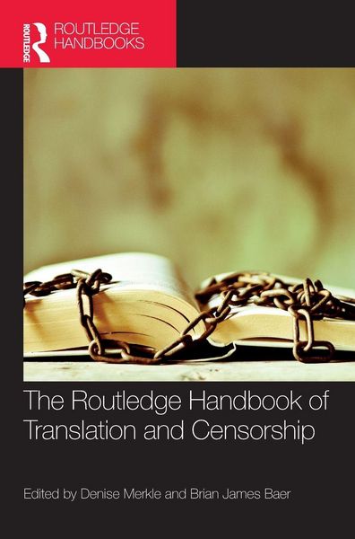 Produktbild: The Routledge Handbook of Translation and Censorship