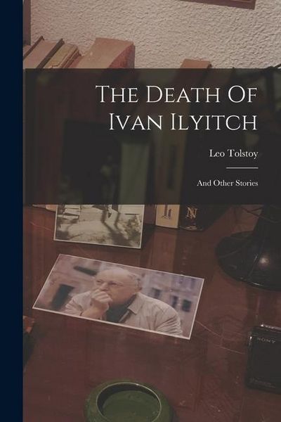 Produktbild: The Death Of Ivan Ilyitch