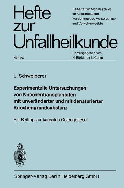 Produktbild: Experimentelle Untersuchungen von Knochentransplantaten mit unver&auml;nderter und mit denaturierter Knochengrundsubstanz
