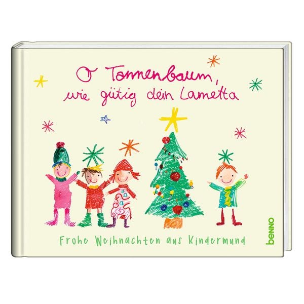 O Tannenbaum, wie gütig dein Lametta, Gebundene Ausgabe von , St. Benno, 9783746268385