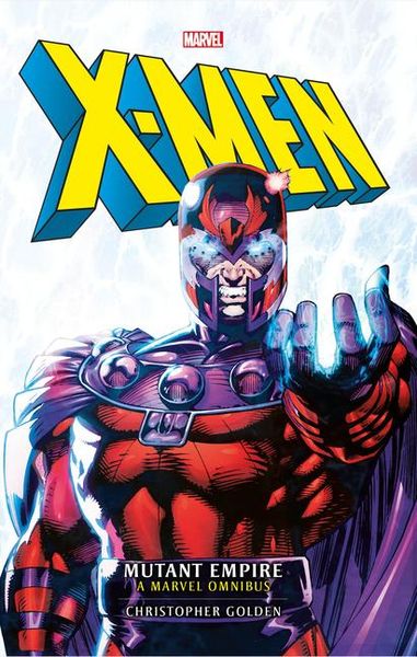 Produktbild: X-Men: The Mutant Empire Omnibus