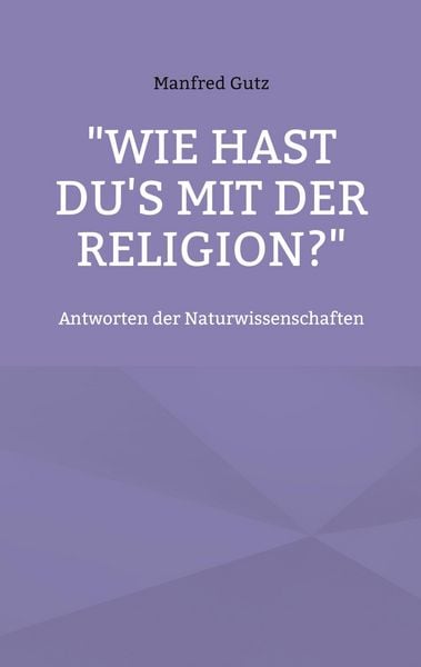 Produktbild: "Wie hast du's mit der Religion?"
