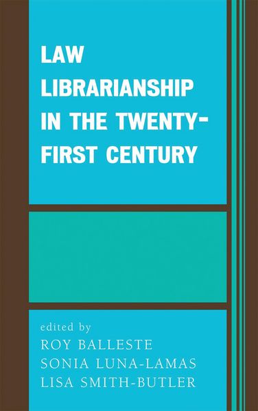Produktbild: Law Librarianship in the Twenty-First Century