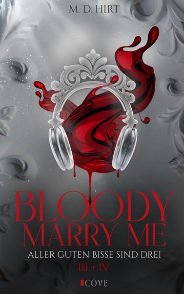 Produktbild: Bloody Marry Me III + IV: Aller guten Bisse sind drei