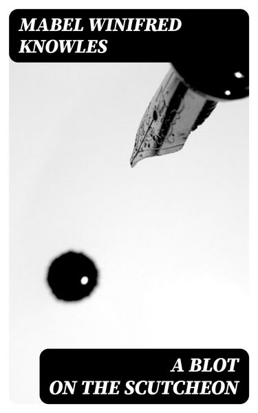 Produktbild: A Blot on the Scutcheon