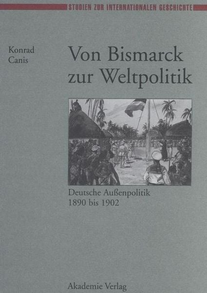 Produktbild: Von Bismarck zur Weltpolitik