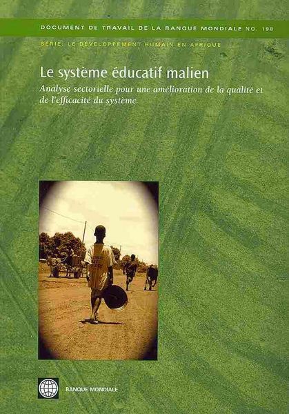 Produktbild: Le Syst Me Ducatif Malien: Analyse Sectorielle Pour Une Am Lioration de La Qualit Et de L'Efficacit Du Syst Me