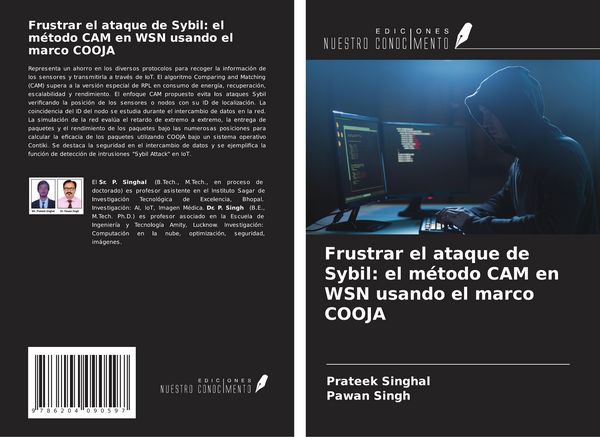 Produktbild: Frustrar el ataque de Sybil: el m&eacute;todo CAM en WSN usando el marco COOJA