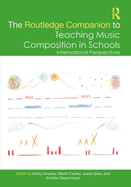 Produktbild: The Routledge Companion to Teaching Music Composition in Schools