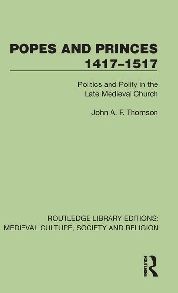 Produktbild: Popes and Princes 1417-1517