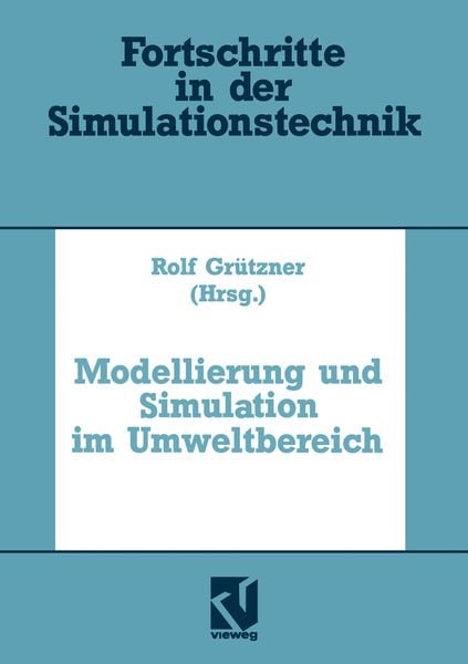Modellierung und Simulation im Umweltbereich, Taschenbuch von , Vieweg & Teubner, 9783322909077