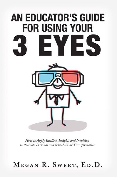 Produktbild: An Educator's Guide to Using Your 3 Eyes
