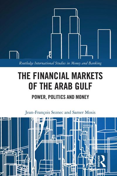 Produktbild: The Financial Markets of the Arab Gulf