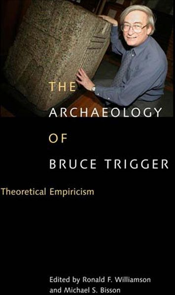 Produktbild: Archaeology of Bruce Trigger