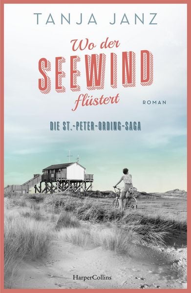 Produktbild: Wo der Seewind fl&uuml;stert. Die St.-Peter-Ording-Saga
