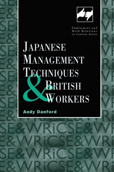 Produktbild: Japanese Management Techniques and British Workers