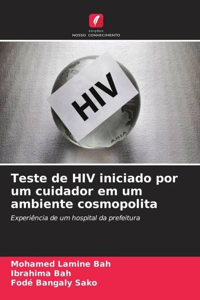 Produktbild: Teste de HIV iniciado por um cuidador em um ambiente cosmopolita