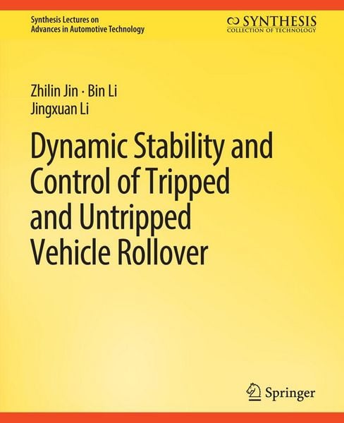 Produktbild: Dynamic Stability and Control of Tripped and Untripped Vehicle Rollover