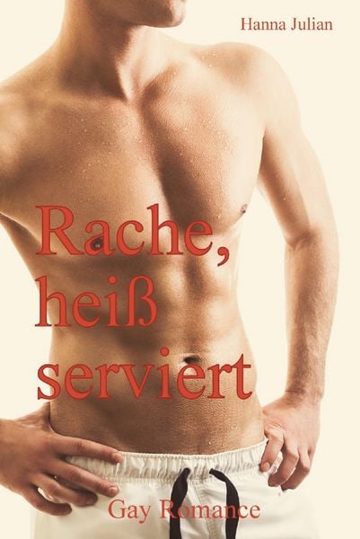 Produktbild: Rache, hei&szlig; serviert