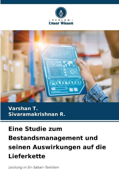 Produktbild: Eine Studie zum Bestandsmanagement und seinen Auswirkungen auf die Lieferkette