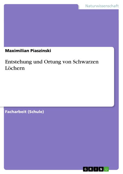 Produktbild: Entstehung und Ortung von Schwarzen L&ouml;chern