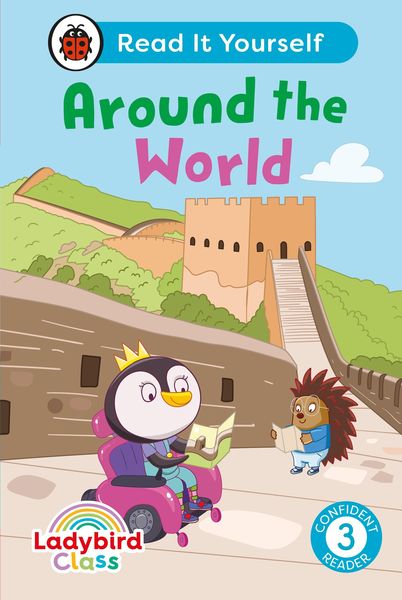 Produktbild: Ladybird Class Around the World: Read It Yourself - Level 3 Confident Reader