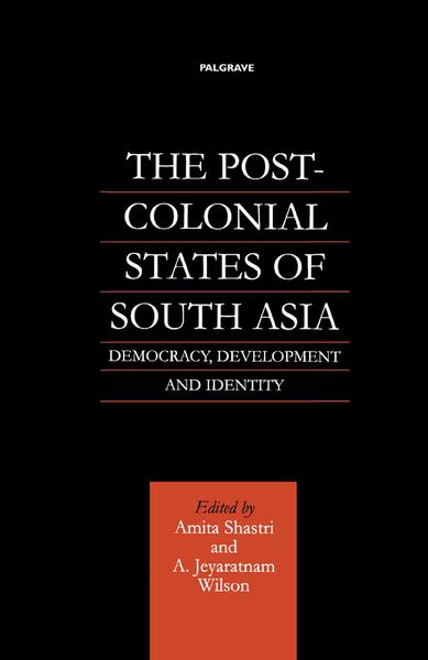 Produktbild: The Post-Colonial States of South Asia