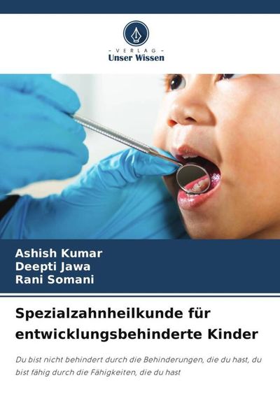 Produktbild: Spezialzahnheilkunde f&uuml;r entwicklungsbehinderte Kinder