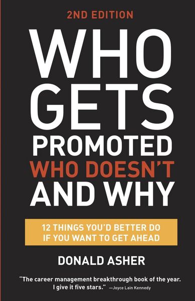 Produktbild: Who Gets Promoted, Who Doesn't, and Why, Second Edition