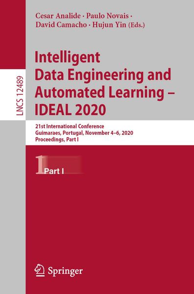 Produktbild: Intelligent Data Engineering and Automated Learning &ndash; IDEAL 2020