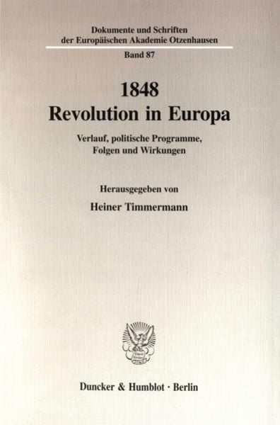 1848 - Revolution in Europa., Taschenbuch von , Duncker & Humblot, 9783428097784