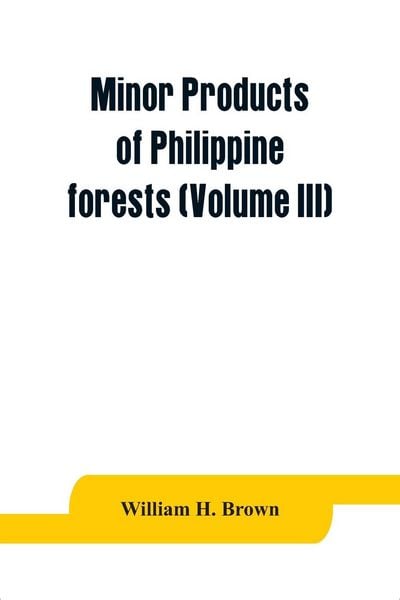 Produktbild: Minor products of Philippine forests (Volume III)