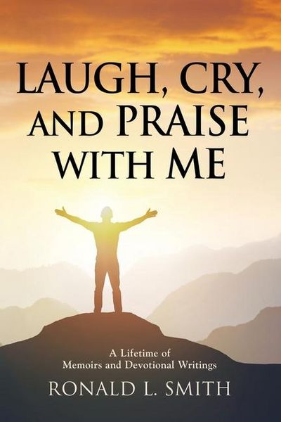 Produktbild: "Laugh, Cry, and Praise with Me"